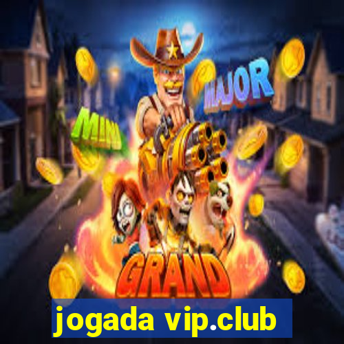 jogada vip.club